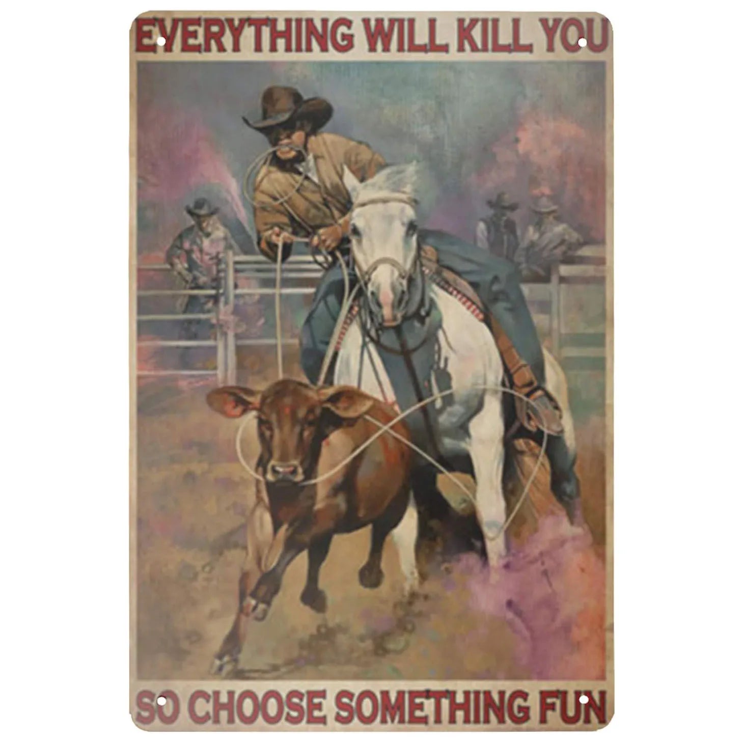 Wild West Cowboys Vintage Metal Tin Signs Wall Decor for Home Garden Garage Man Cave Bars Cafe Clubs Retro Posters Plaque
